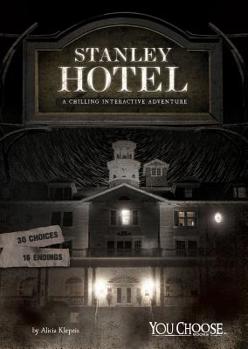 Hardcover Stanley Hotel: A Chilling Interactive Adventure Book