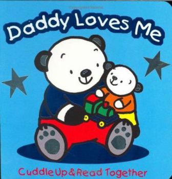 Board book Daddy Loves Me Book