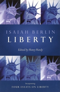 Paperback Liberty: Incorporating Four Essays on Liberty Book
