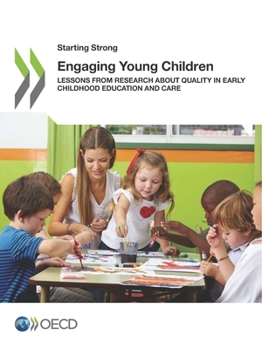 Paperback Starting Strong Engaging Young Children: Lessons from Research about Quality in Early Childhood Education and Care Book