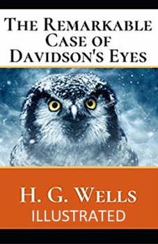 The Remarkable Case of Davidson's Eyes Illustrated
