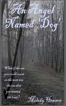 Paperback An Angel Named 'Dog' Book