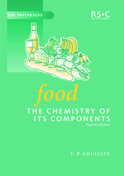 Paperback Food: The Chemistry of its Components Book