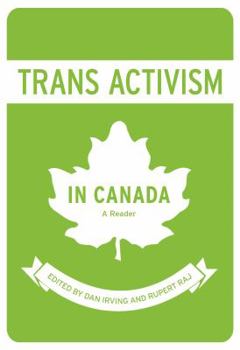 Paperback Trans Activism in Canada: A Reader Book