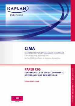 Paperback Paper C05 Fundamentals of Ethics, Corporate Governance and Business Law: Study Text Book