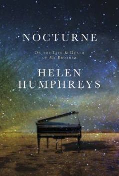 Hardcover Nocturne: On the Life and Death of My Brother Book