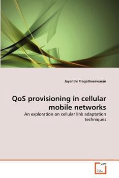 Paperback QoS provisioning in cellular mobile networks Book