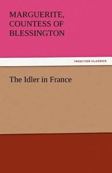 Paperback The Idler in France Book