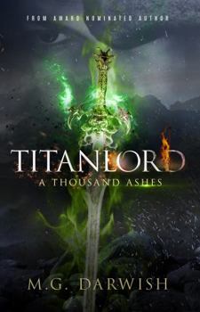 Paperback Titanlord: A Thousand Ashes Book