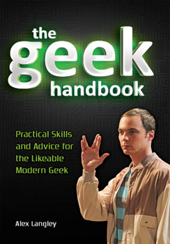 Paperback The Geek Handbook Book