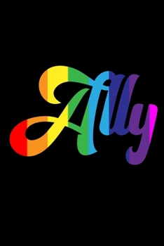 Paperback Ally: Novelty Pride Notebook Small Lined Notebook Book