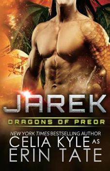 Jarek - Book #1 of the Dragons of Preor #0.5