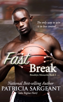 Paperback Fast Break: Brooklyn Monarchs, Book I Book