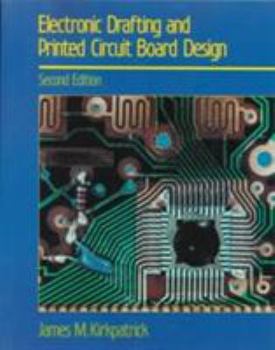 Paperback Electronic Drafting and Printed Circuit Board Design Book