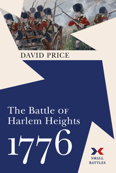 Hardcover The Battle of Harlem Heights, 1776 Book