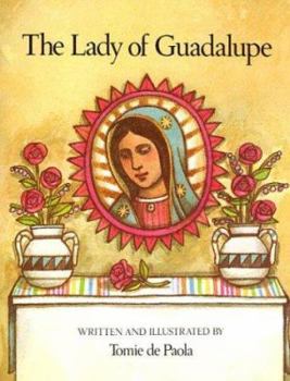 Hardcover The Lady of Guadalupe Book