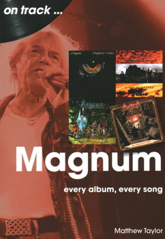 Paperback Magnum: Every Album, Every Song Book
