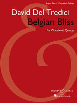 Paperback Belgian Bliss for Woodwind Quintet: Score and Parts Book