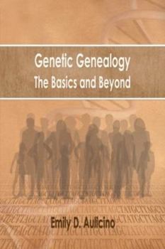 Paperback Genetic Genealogy: The Basics and Beyond Book