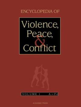 Hardcover Encyclopedia of Violence, Peace and Conflict Book
