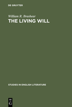 Hardcover The Living Will: A Study of Tennyson and Nineteenth-Century Subjectivism Book