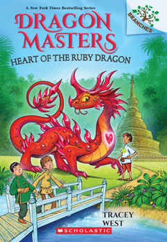 Paperback Heart of the Ruby Dragon: A Branches Book (Dragon Masters #32) Book