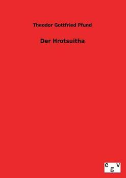 Paperback Der Hrotsuitha [German] Book