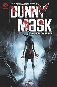 Bunny Mask: The Hollow Inside - Book  of the Bunny Mask