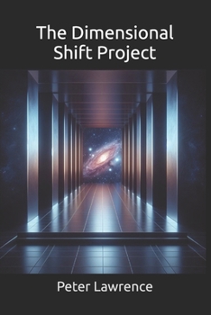 Paperback The Dimensional Shift Project Book