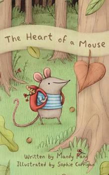 Paperback The Heart of a Mouse Book