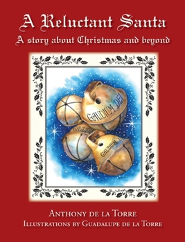 Hardcover A Reluctant Santa Book