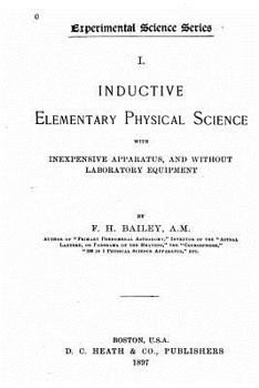 Paperback Inductive Elementary Science with Inexpensive Apparatus, and Without Laboratory Equipment Book