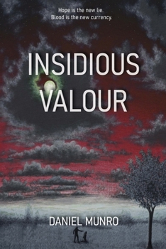 Insidious Valour