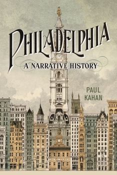 Hardcover Philadelphia: A Narrative History Book