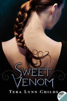 Sweet Venom - Book #1 of the Medusa Girls