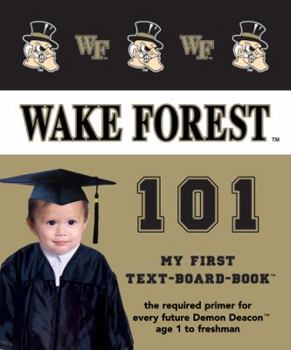 Board book Wake Forest University 101 Book