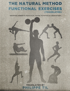 Paperback The Natural Method: Functional Exercises Book