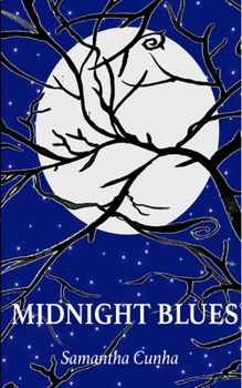 Paperback Midnight Blues: A collection of Poetry Book