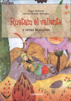 Paperback Rustam El Valiente y Otras Historias [Spanish] Book