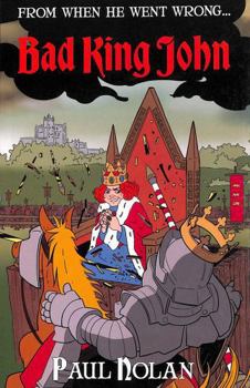 Paperback From when he went wrong... Bad King John Book