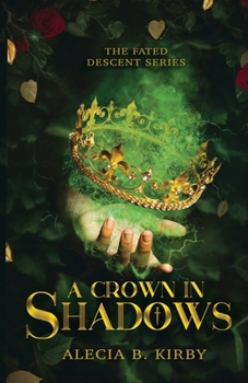 Paperback A Crown in Shadows Book