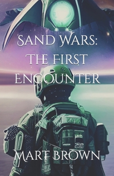 Paperback Sand Wars: The First Encounter Book