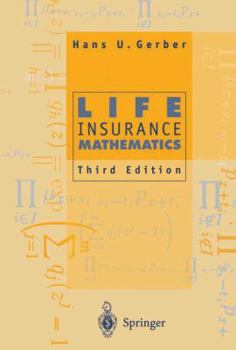 Paperback Life Insurance Mathematics Book