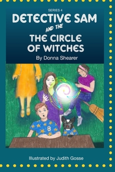 Paperback Detective Sam and The Circle of Witches Book