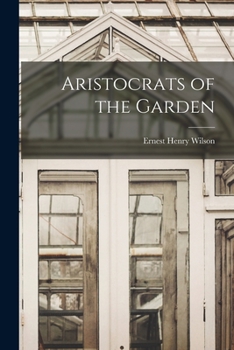 Paperback Aristocrats of the Garden Book