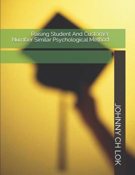 Paperback Raising Student And Customer Number Similar Psychological Method Book