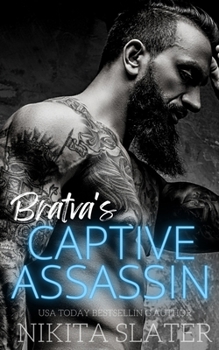 Paperback Bratva's Captive Assassin Book