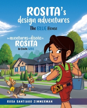 Paperback Rosita's Design Adventures: Las Aventuras de Diseño de Rosita Book
