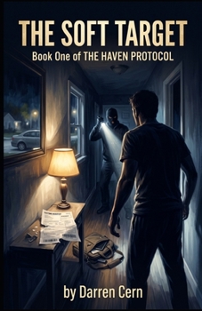 Paperback The Soft Target: The Haven Protocol - Book One Book