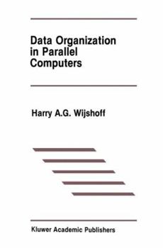 Paperback Data Organization in Parallel Computers Book